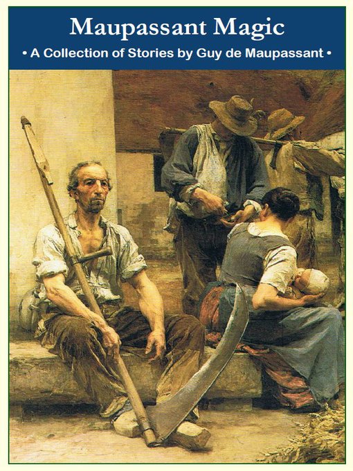 Title details for Maupassant Magic by Guy de Maupassant - Available